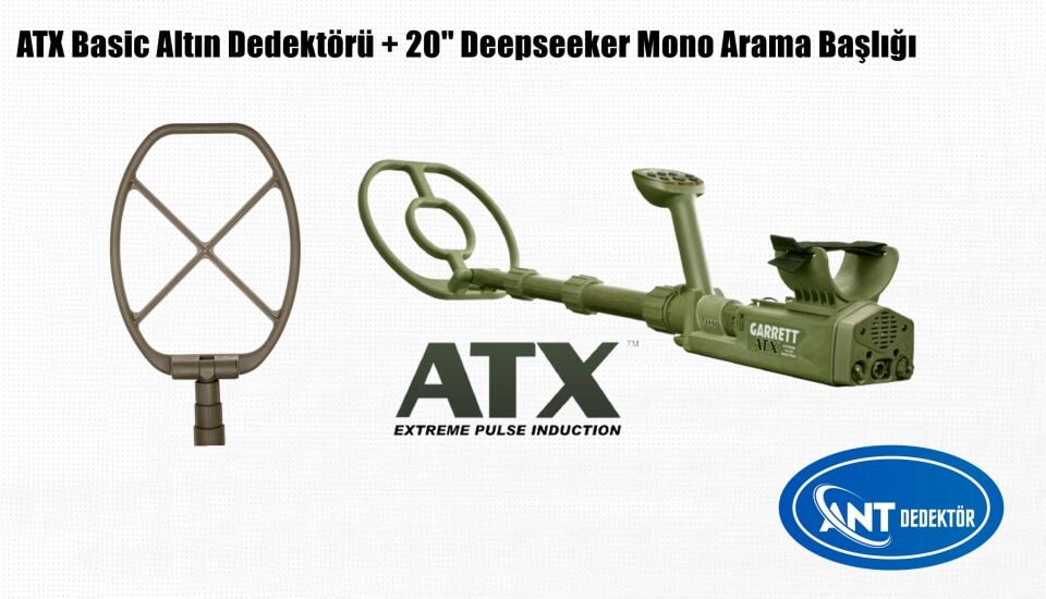 ATX Basic Altın Dedektörü + 20'' Deepseeker Mono Arama Başlığı